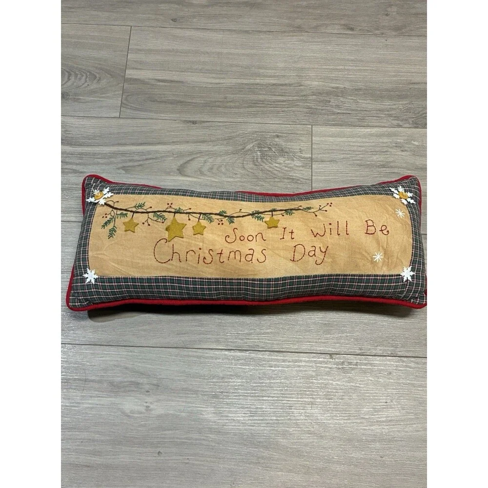 PILLOW “ Soon It Will Be Christmas” Day Folk Art Style Xmas Pillow